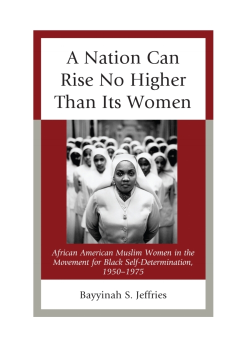 Cover image for book A Nation Can Rise No Higher Than Its Women