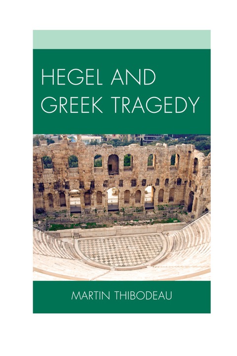 Cover image for book Hegel and Greek Tragedy