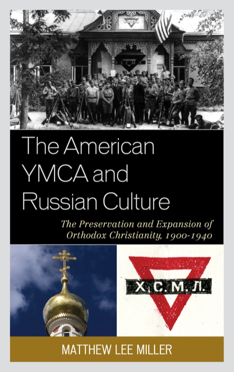 Cover image for book The American YMCA and Russian Culture