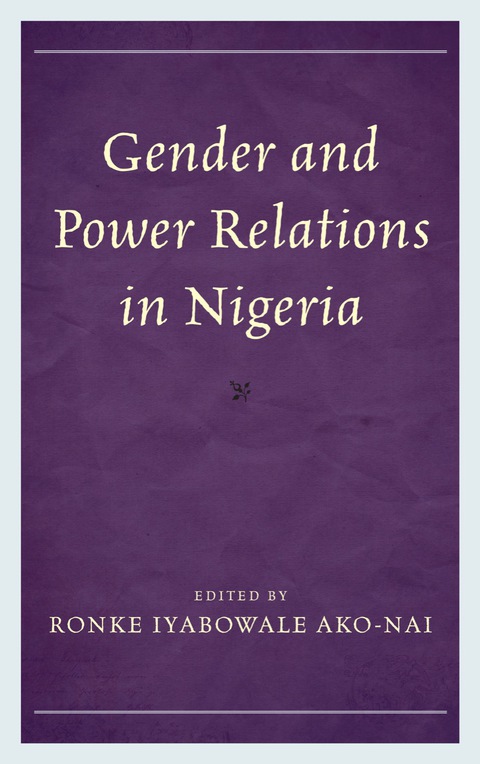 Cover image for book Gender and Power Relations in Nigeria