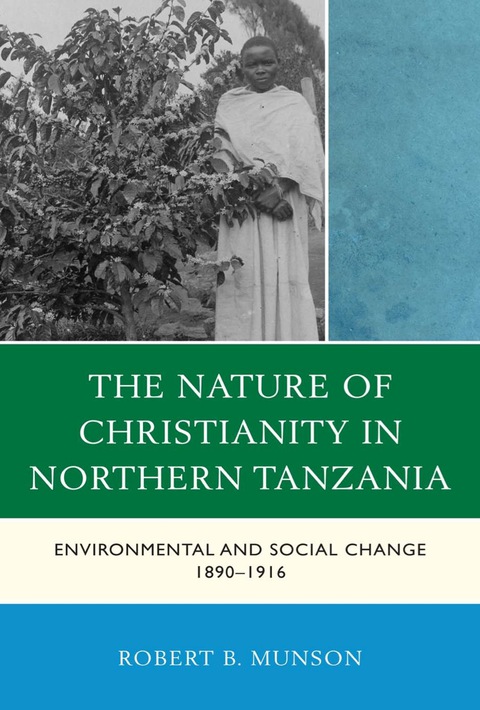 Cover image for book The Nature of Christianity in Northern Tanzania
