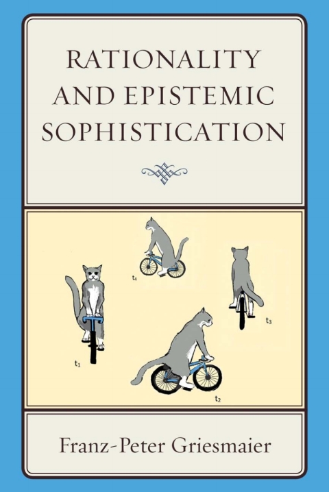 Cover image for book Rationality and Epistemic Sophistication