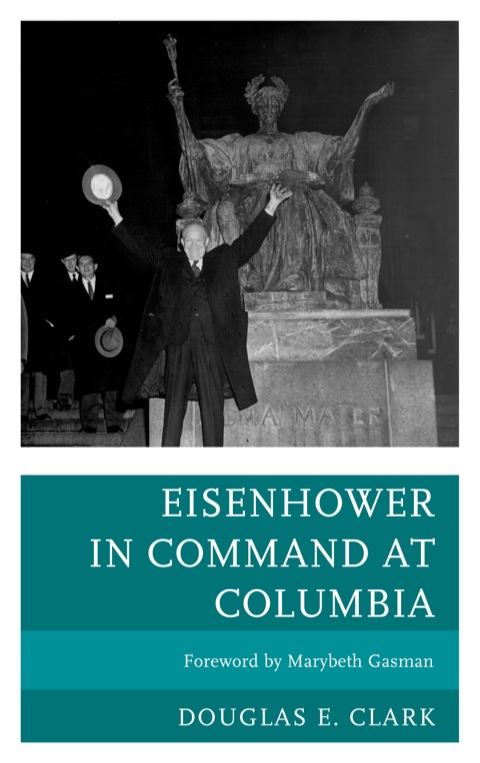 Cover image for book Eisenhower in Command at Columbia