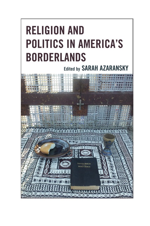 Cover image for book Religion and Politics in America's Borderlands