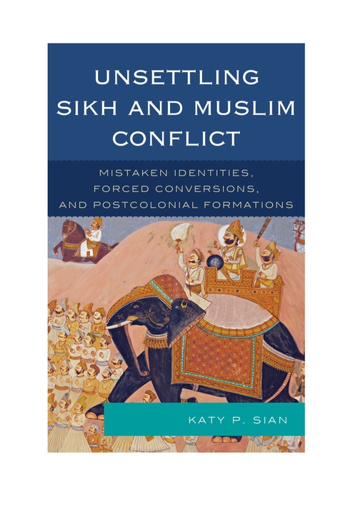 Cover image for book Unsettling Sikh and Muslim Conflict