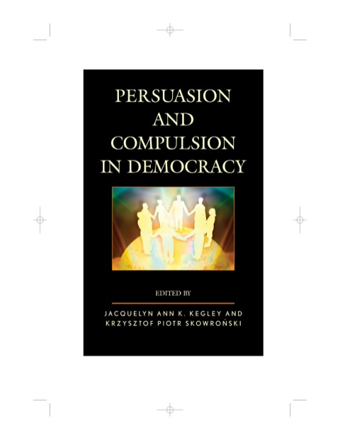 Cover image for book Persuasion and Compulsion in Democracy