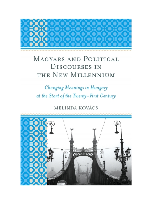 Cover image for book Magyars and Political Discourses in the New Millennium