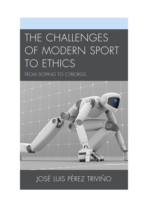 Cover image for book The Challenges of Modern Sport to Ethics