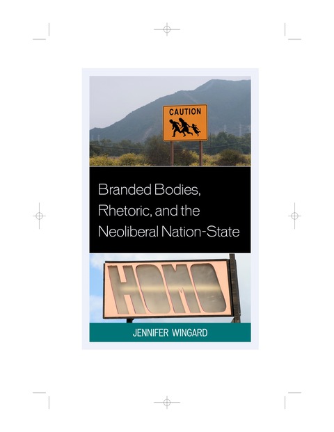 Cover image for book Branded Bodies, Rhetoric, and the Neoliberal Nation-State