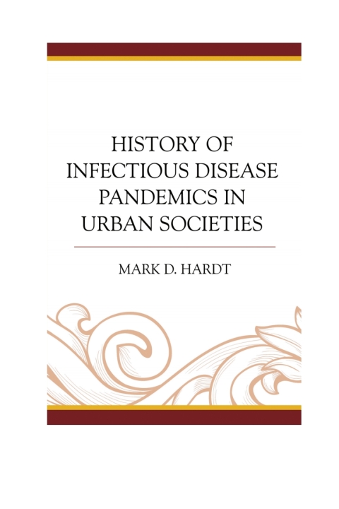 Cover image for book History of Infectious Disease Pandemics in Urban Societies