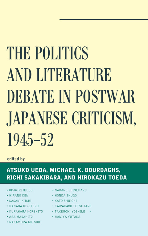 Cover image for book The Politics and Literature Debate in Postwar Japanese Criticism, 1945–52