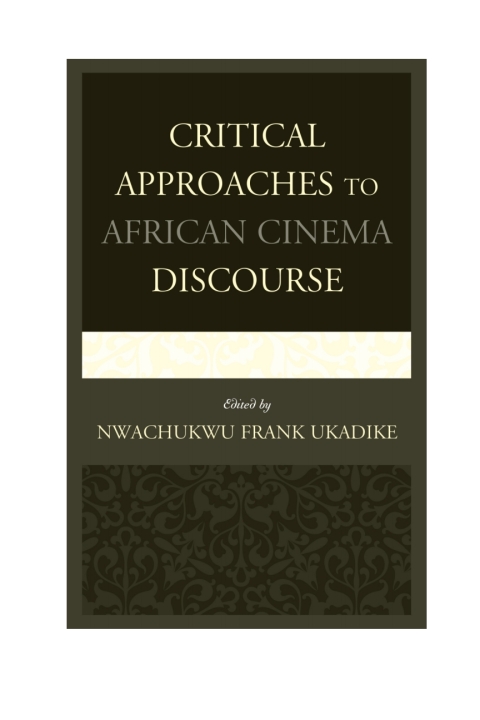 Cover image for book Critical Approaches to African Cinema Discourse