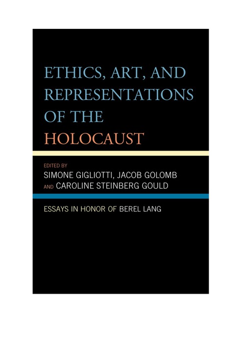 Cover image for book Ethics, Art, and Representations of the Holocaust