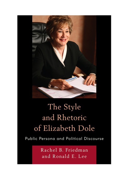 Cover image for book The Style and Rhetoric of Elizabeth Dole