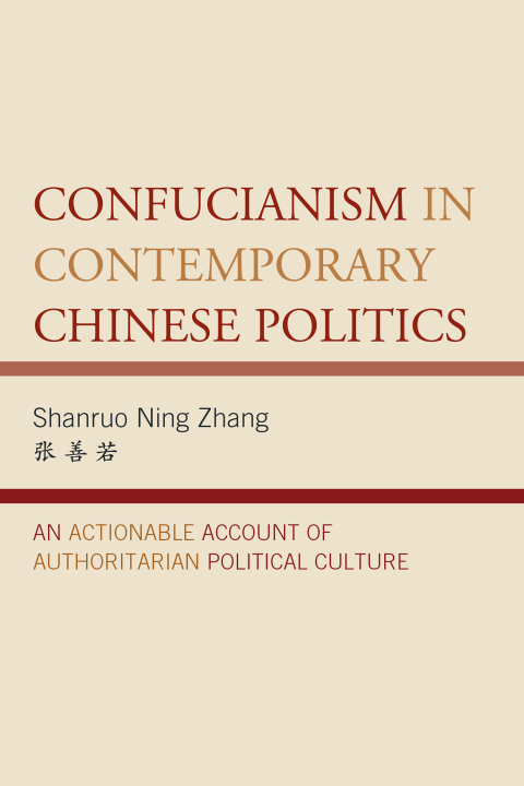 Cover image for book Confucianism in Contemporary Chinese Politics