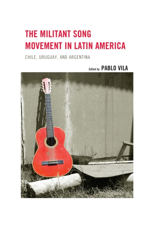 Cover image for book The Militant Song Movement in Latin America