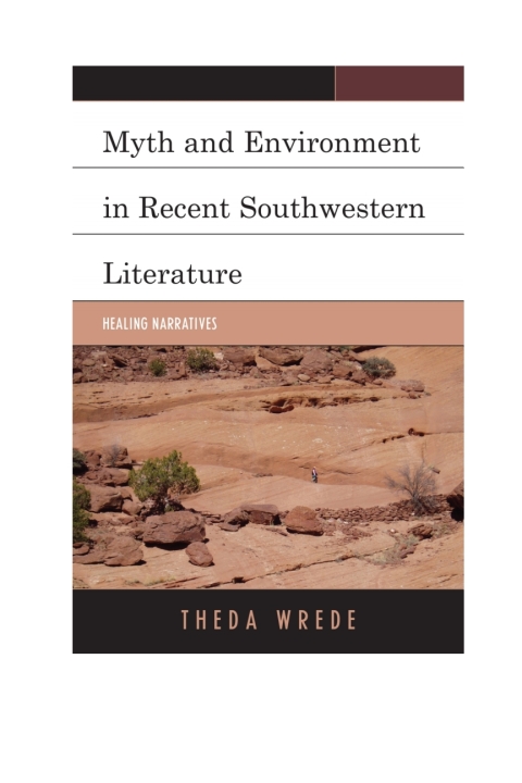 Cover image for book Myth and Environment in Recent Southwestern Literature