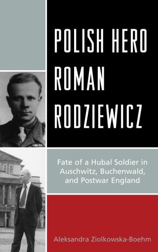 Polish Hero Roman Rodziewicz