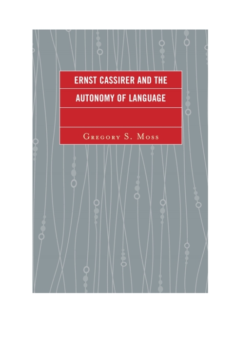 Cover image for book Ernst Cassirer and the Autonomy of Language