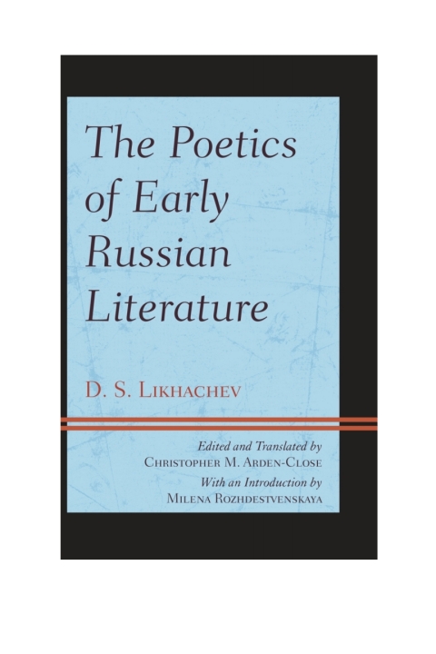 Cover image for book The Poetics of Early Russian Literature