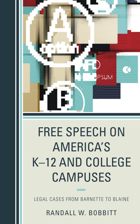 Cover image for book Free Speech on America's K–12 and College Campuses