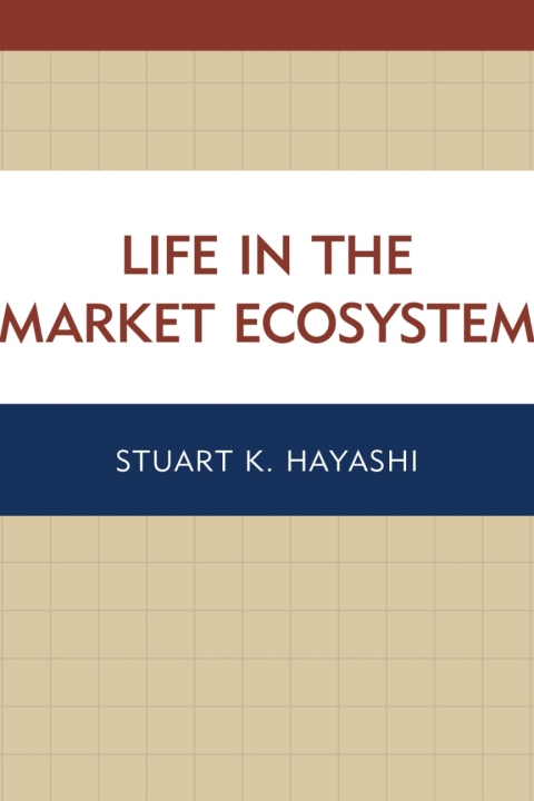 Cover image for book Life in the Market Ecosystem