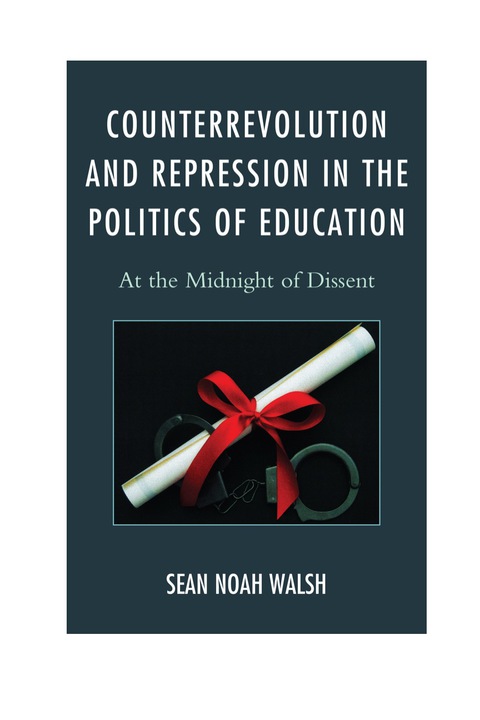 Cover image for book Counterrevolution and Repression in the Politics of Education