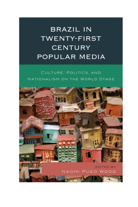 Cover image for book Brazil in Twenty-First Century Popular Media