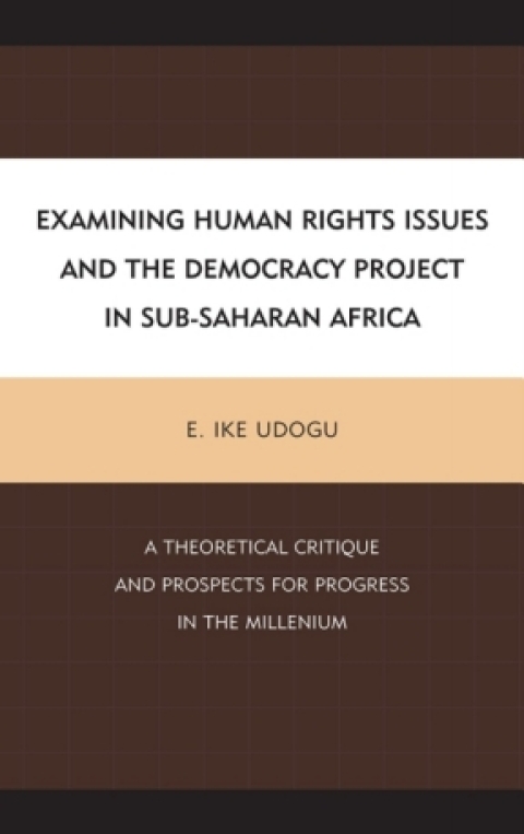 Cover image for book Examining Human Rights Issues and the Democracy Project in Sub-Saharan Africa