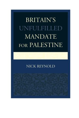 Britain's Unfulfilled Mandate for Palestine