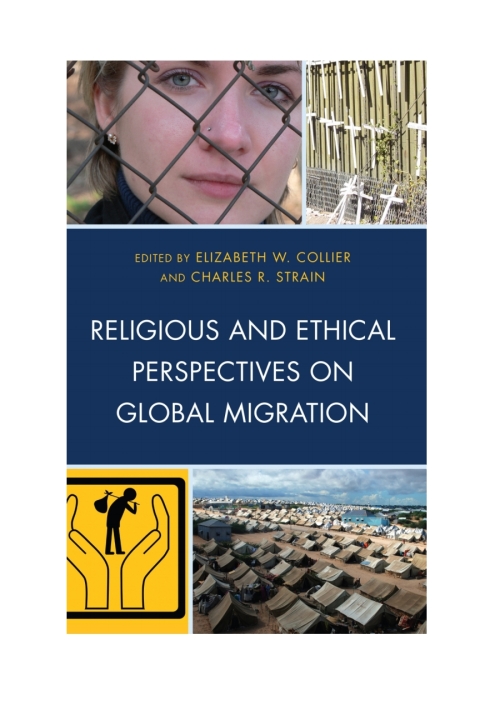 Cover image for book Religious and Ethical Perspectives on Global Migration