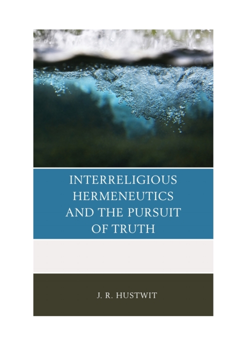 Cover image for book Interreligious Hermeneutics and the Pursuit of Truth