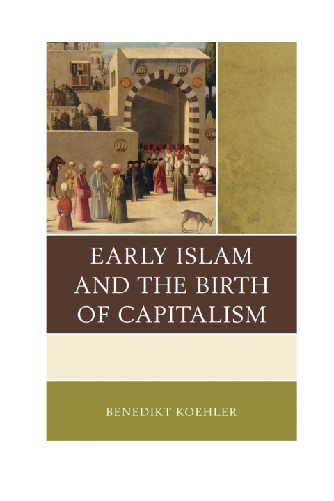 Cover image for book Early Islam and the Birth of Capitalism