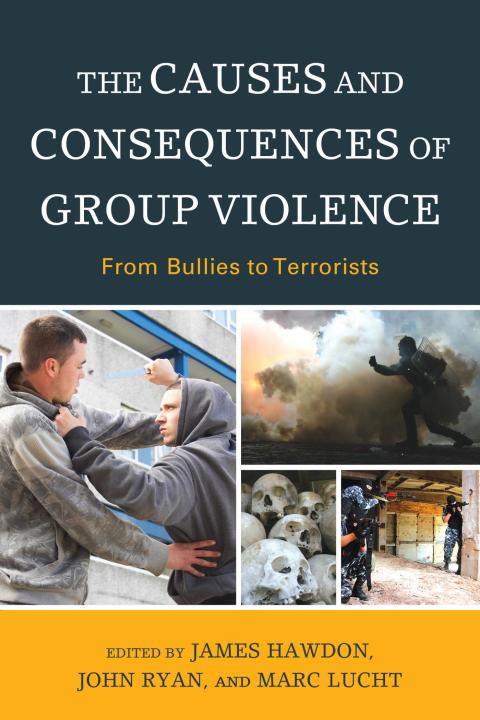 Cover image for book The Causes and Consequences of Group Violence