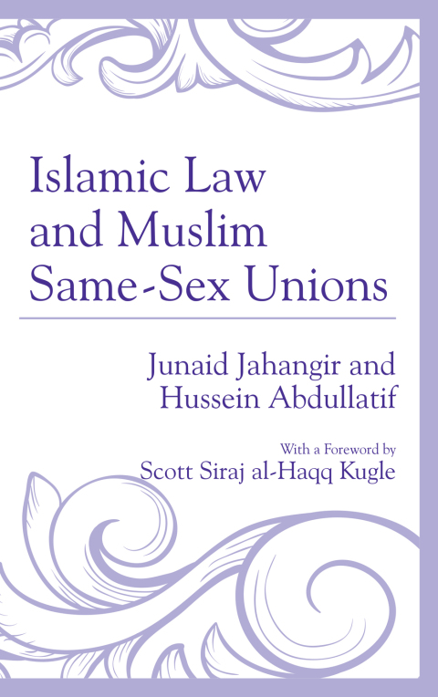 Cover image for book Islamic Law and Muslim Same-Sex Unions