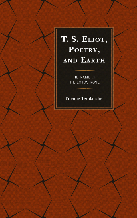Cover image for book T.S. Eliot, Poetry, and Earth