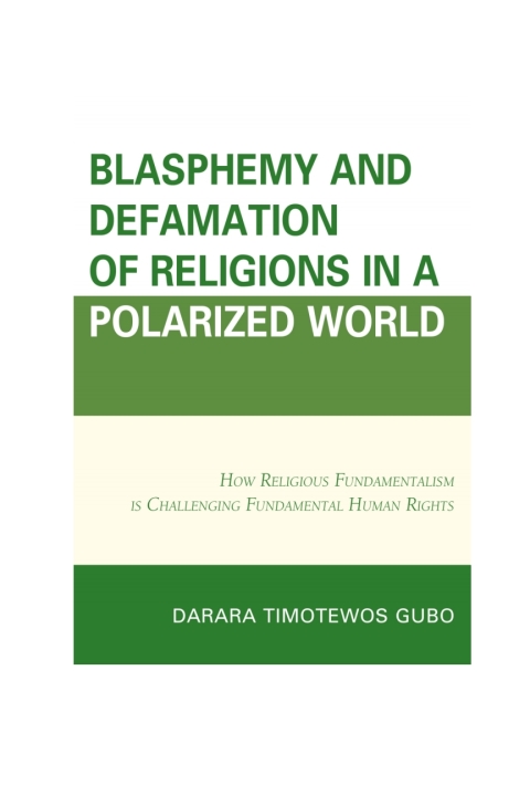 Cover image for book Blasphemy And Defamation of Religions In a Polarized World