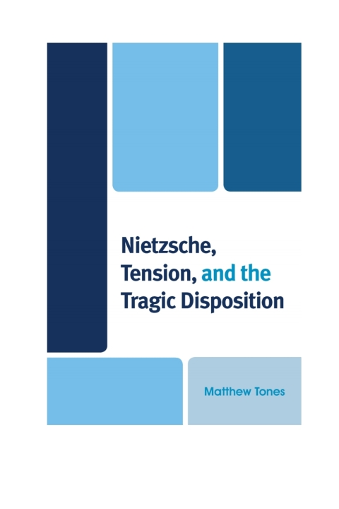 Cover image for book Nietzsche, Tension, and the Tragic Disposition