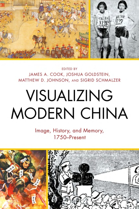 Cover image for book Visualizing Modern China