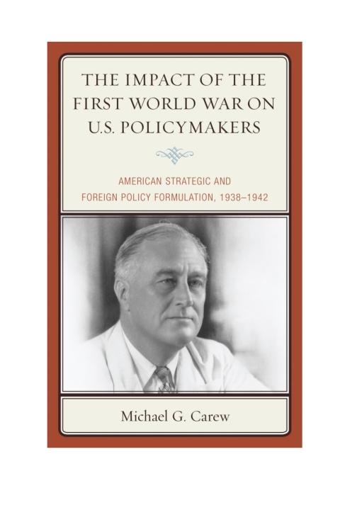 Cover image for book The Impact of the First World War on U.S. Policymakers