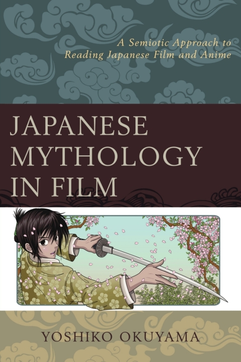 Cover image for book Japanese Mythology in Film