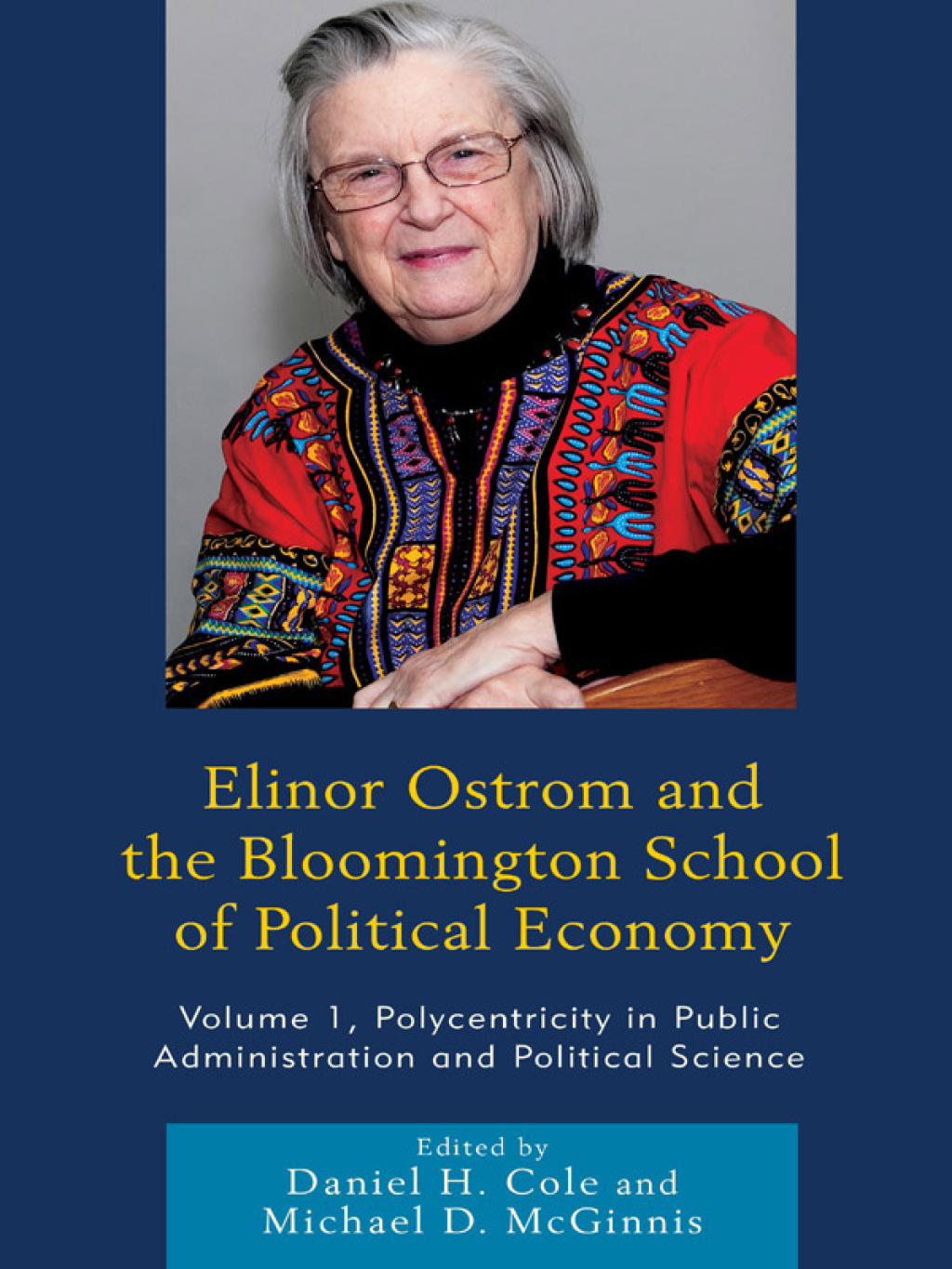 Reflowable Elinor Ostrom and the Bloomington School of Political Economy; $38.28