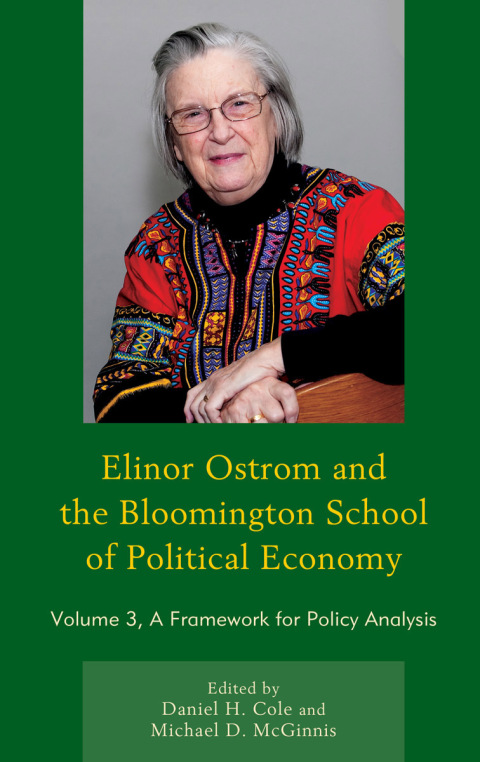 Elinor Ostrom and the Bloomington School of Political Economy 