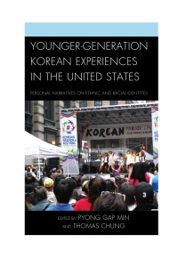 Omslagafbeelding: Younger-Generation Korean Experiences in the United States 9780739195468