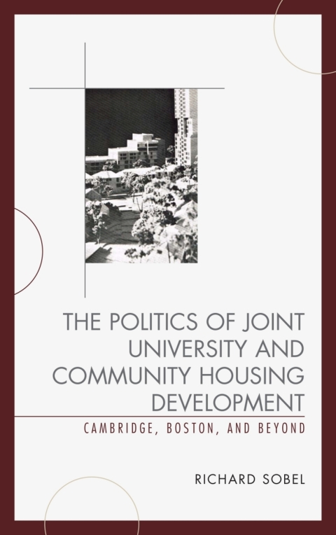 Politics of Joint University and Community Housing Development 