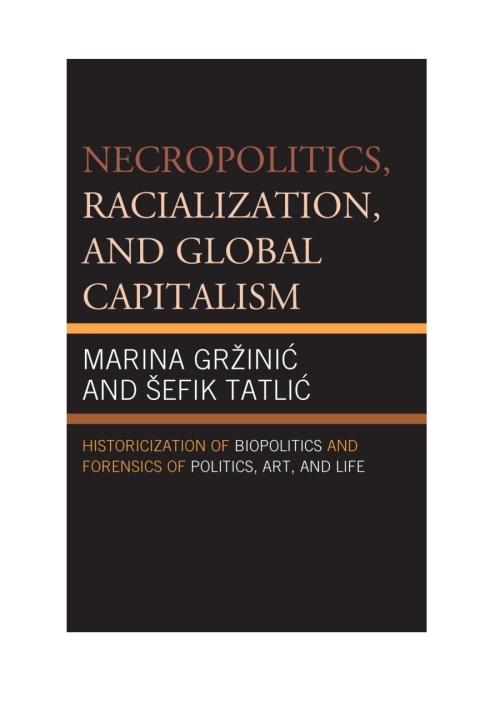 Cover image for book Necropolitics, Racialization, and Global Capitalism
