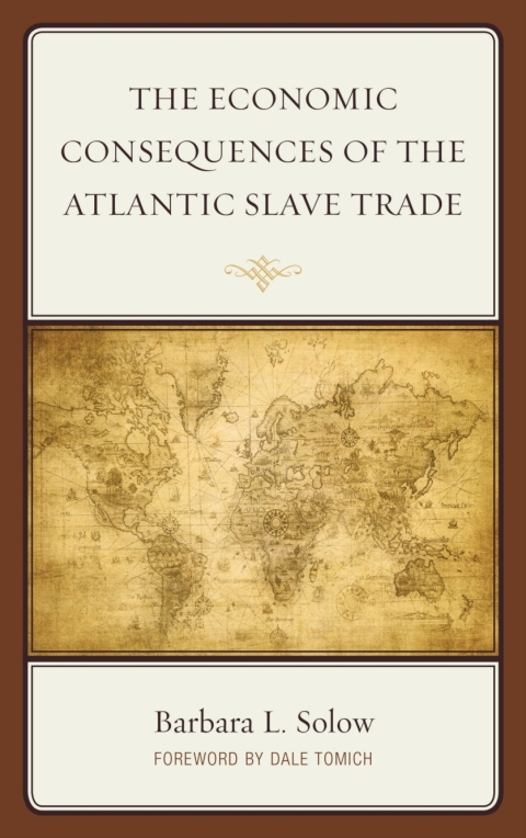 Cover image for book The Economic Consequences of the Atlantic Slave Trade