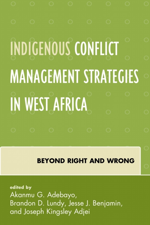 Cover image for book Indigenous Conflict Management Strategies in West Africa