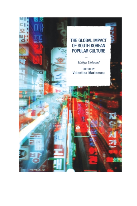 Cover image for book The Global Impact of South Korean Popular Culture