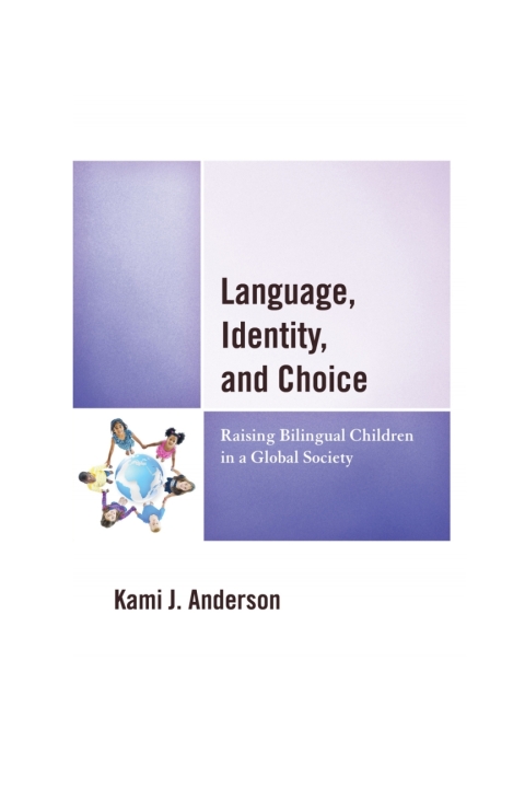 Cover image for book Language, Identity, and Choice
